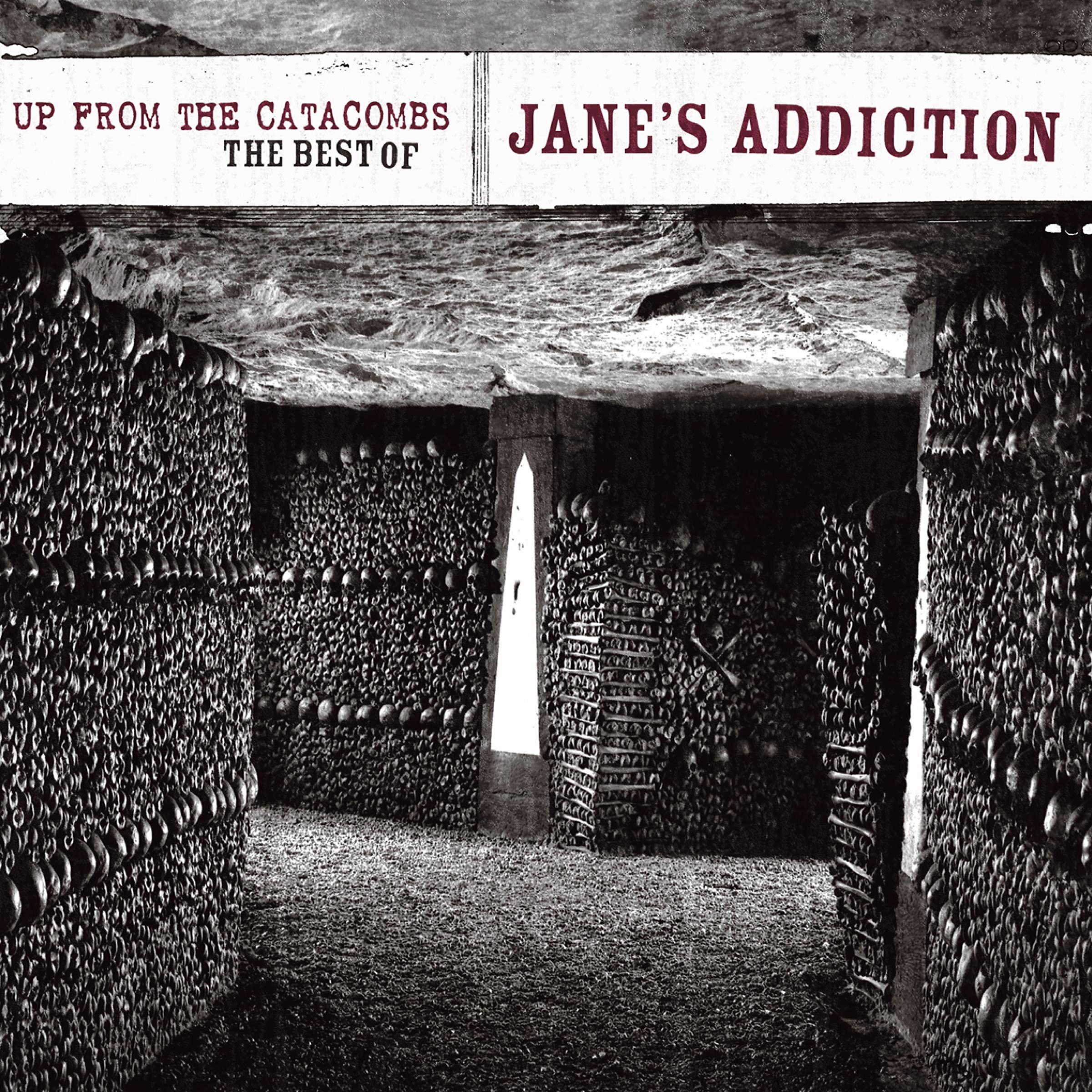 Постер альбома Up from the Catacombs: The Best of Jane's Addiction