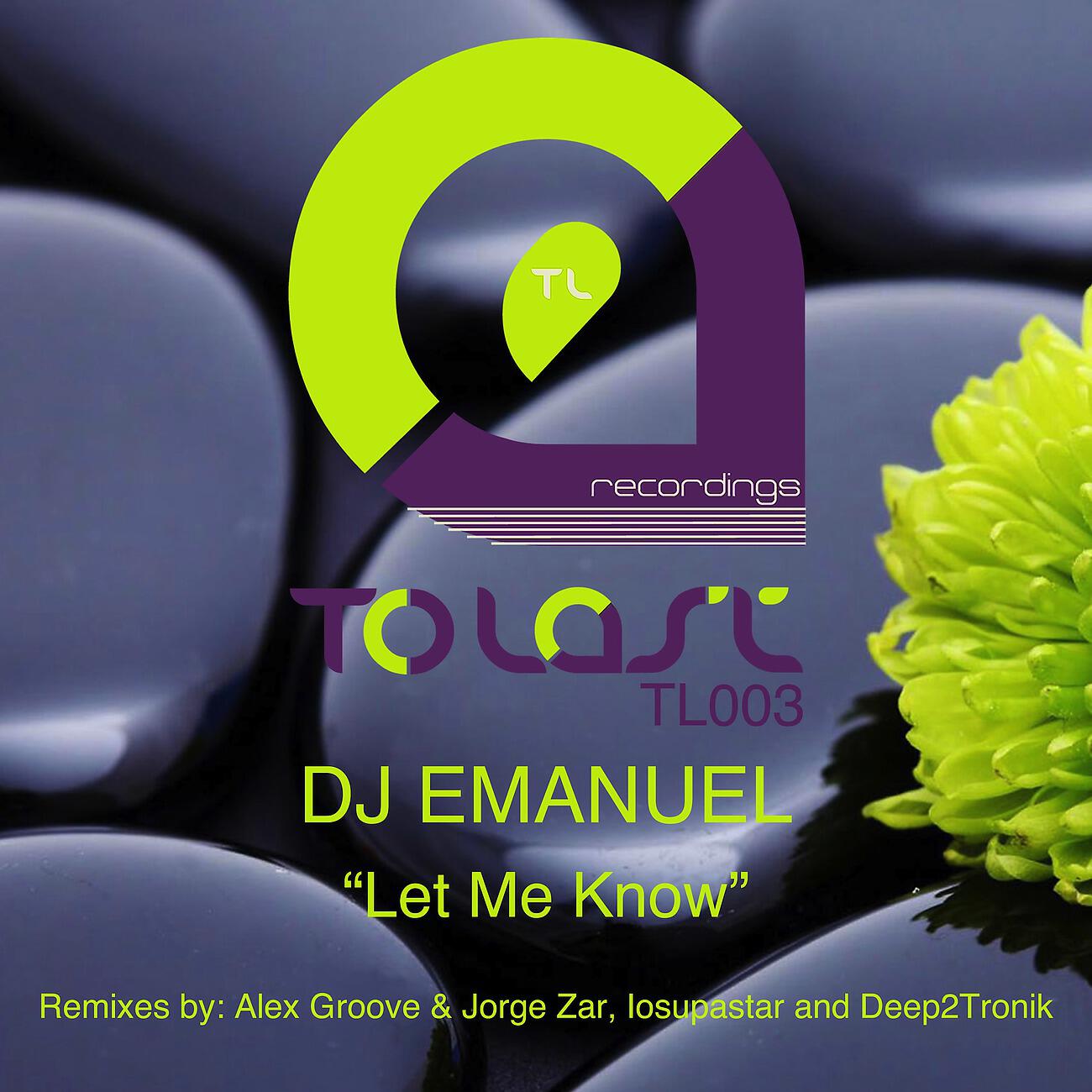 DJ Emanuel - Let Me Know