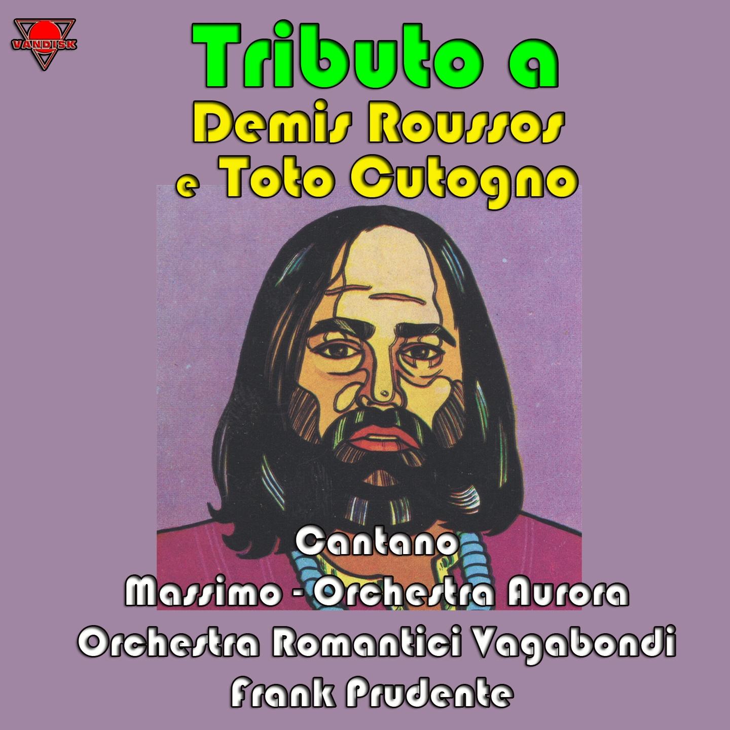 Постер альбома Tributo a Demis Roussos e Toto Cutugno