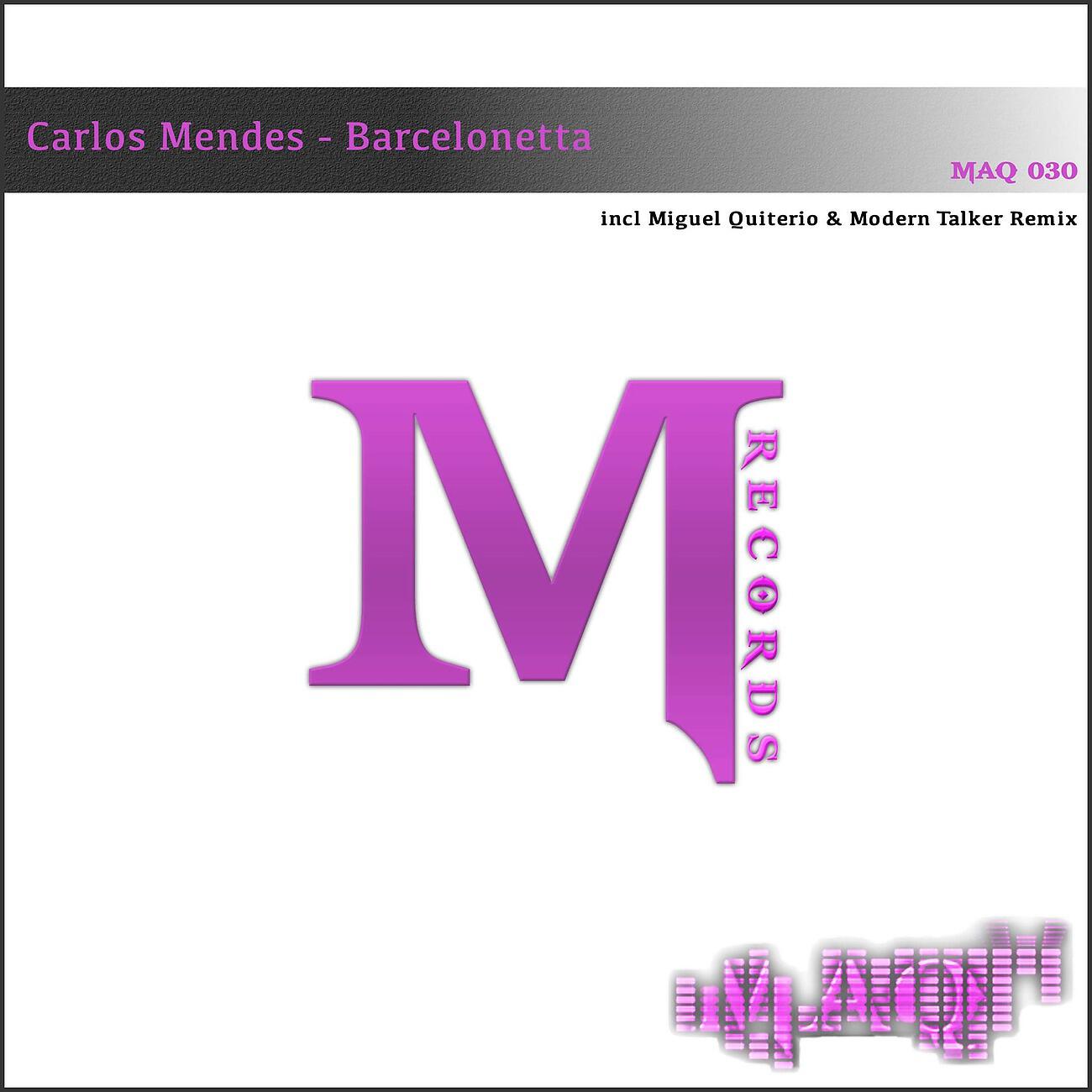 Carlos Mendes - Barcelonetta (Modern Talker Remix)