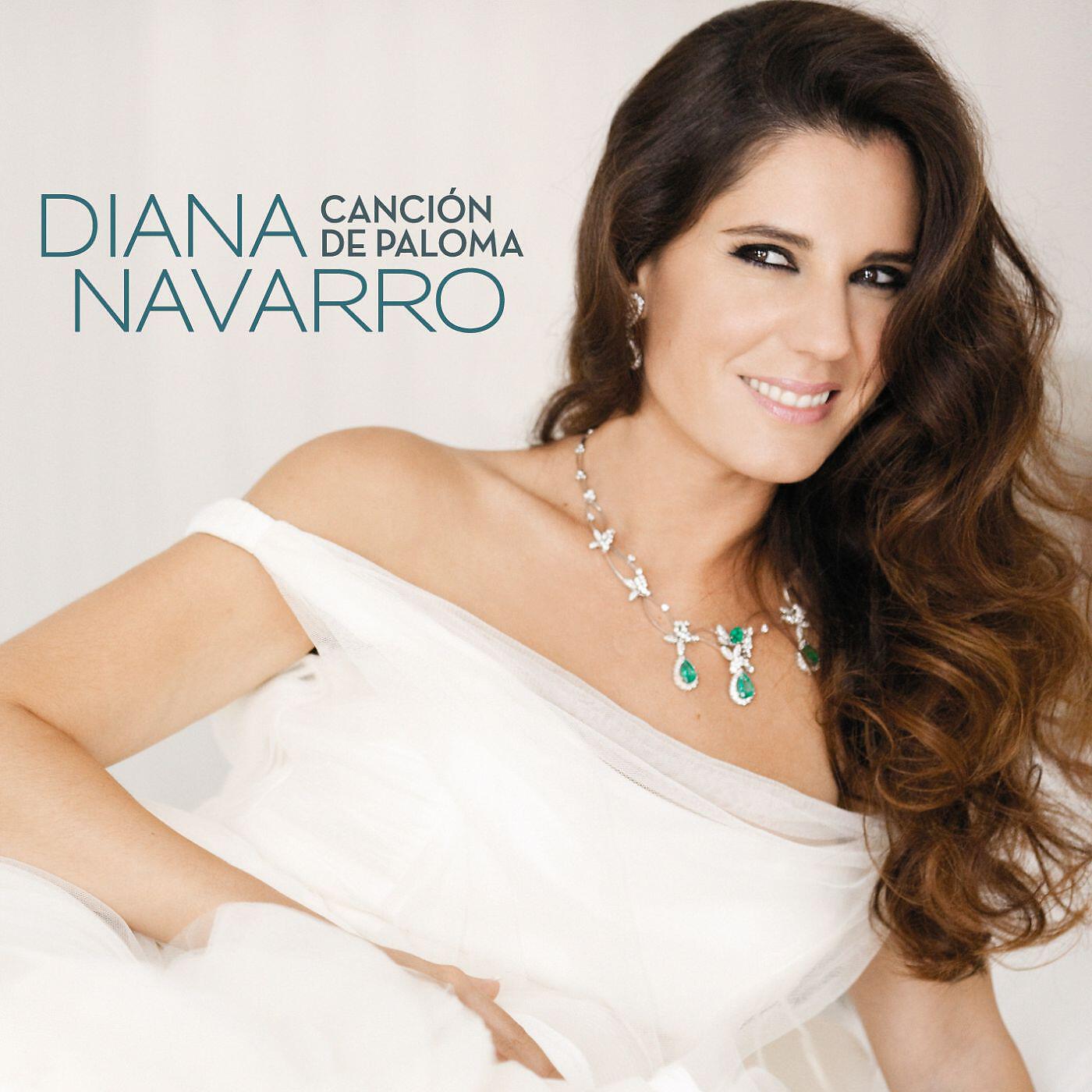Diana Navarro - La paloma (De la zarzuela 