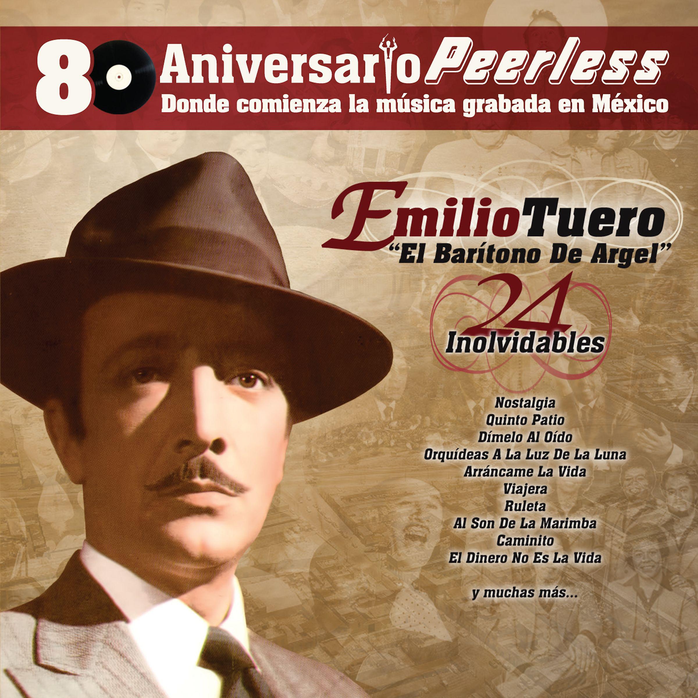 Постер альбома Peerless 80 Aniversario - 24 Inolvidables