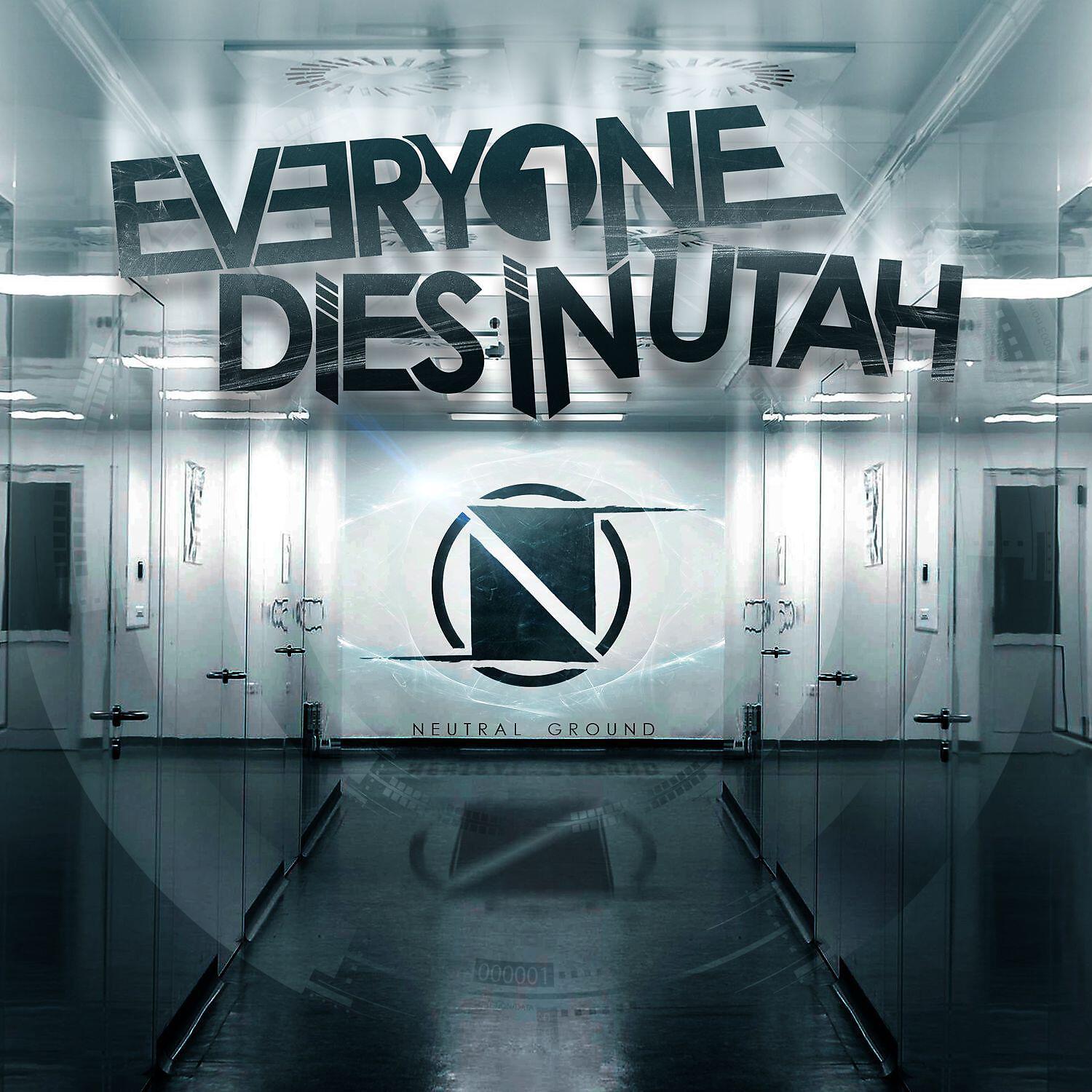 Everyone Dies In Utah - The Shines & The Shadows