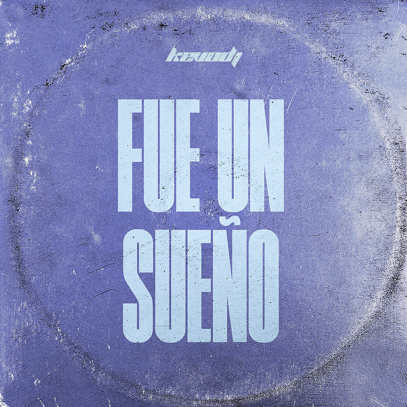 Kevo DJ - Fue Un Sueño