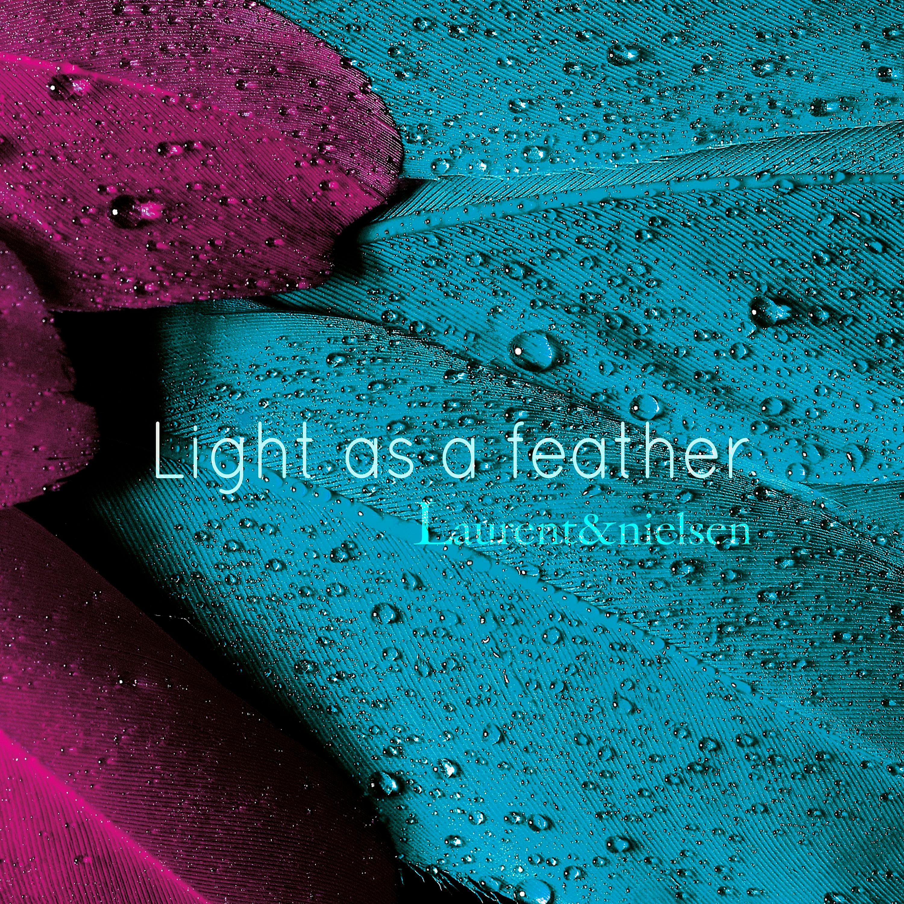 Постер альбома Light as a feather