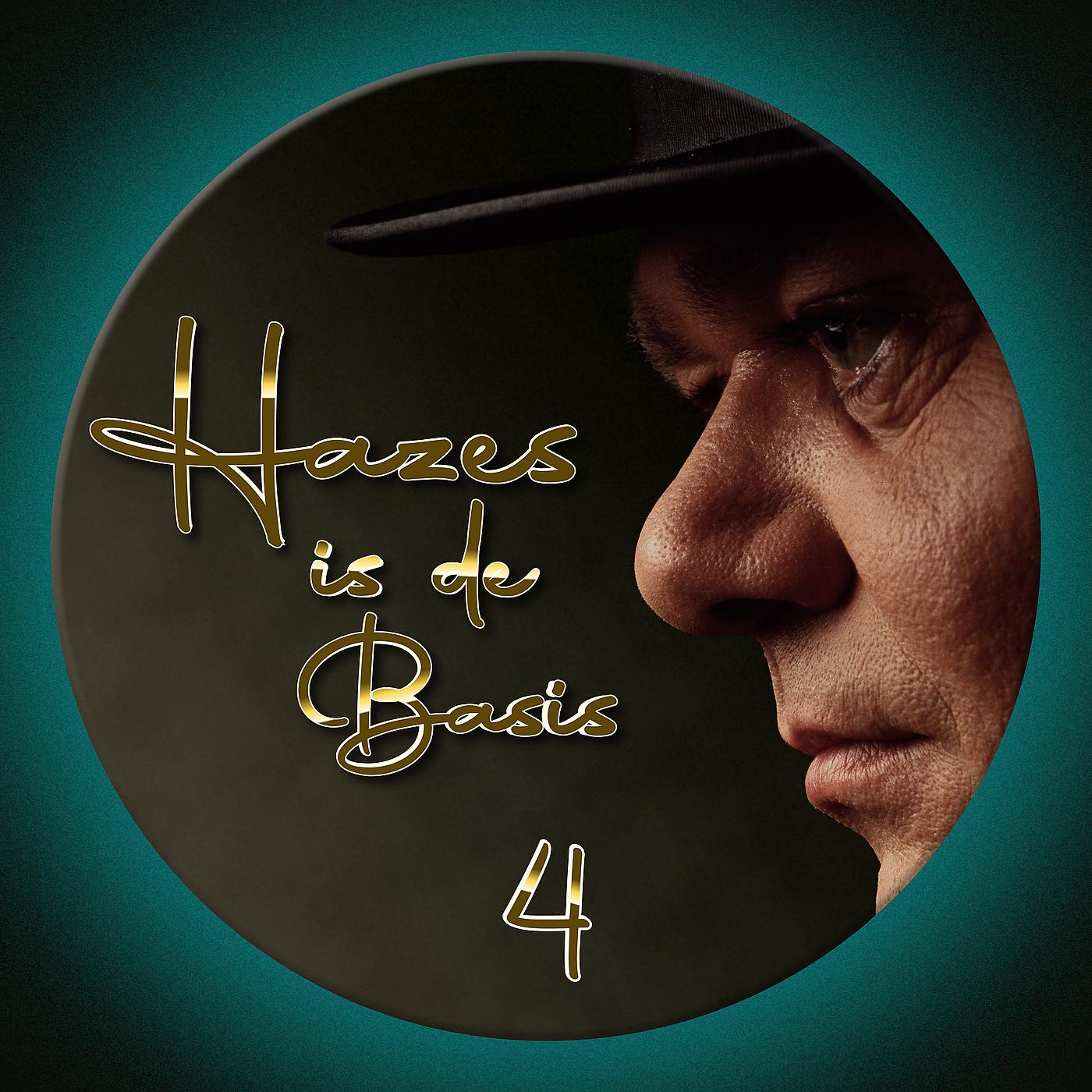 Постер альбома Hazes Is De Basis 4