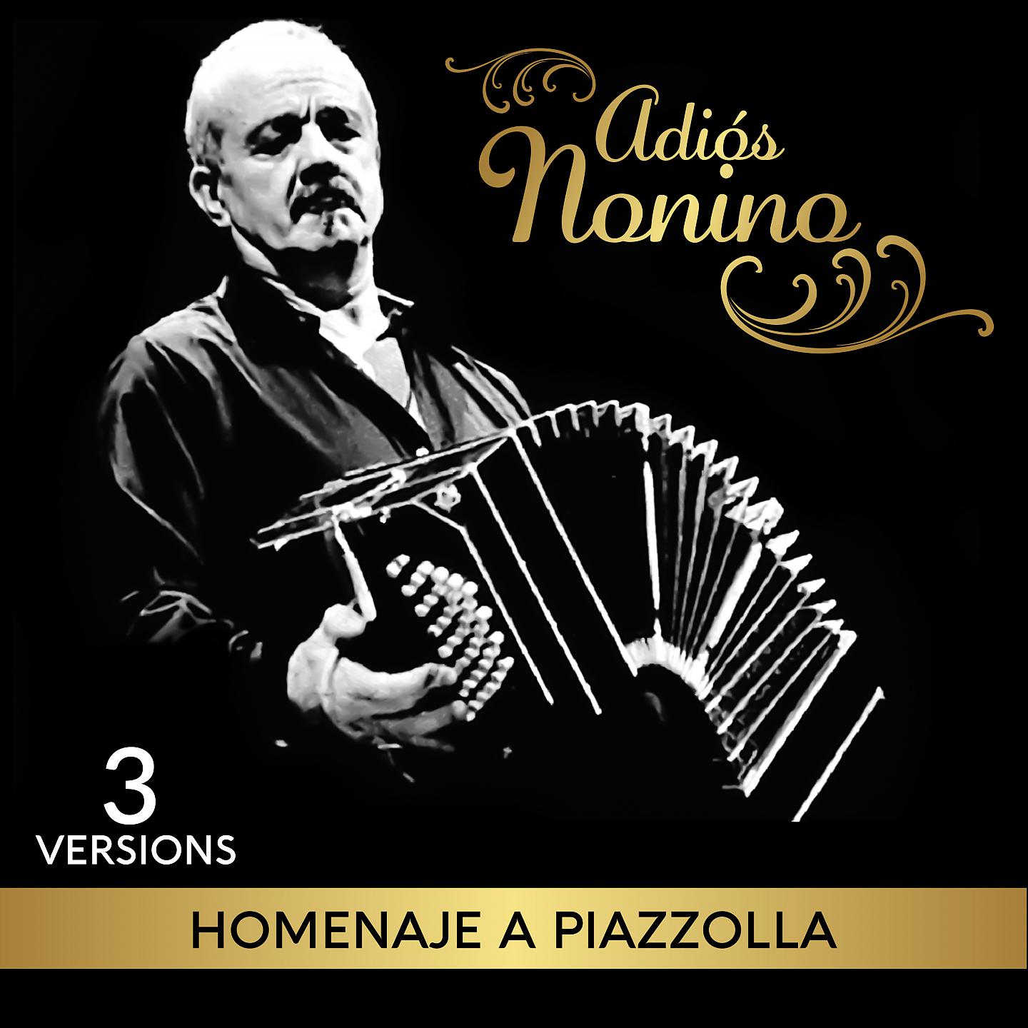 Постер альбома Adiós Nonino: Homenaje a Piazzolla