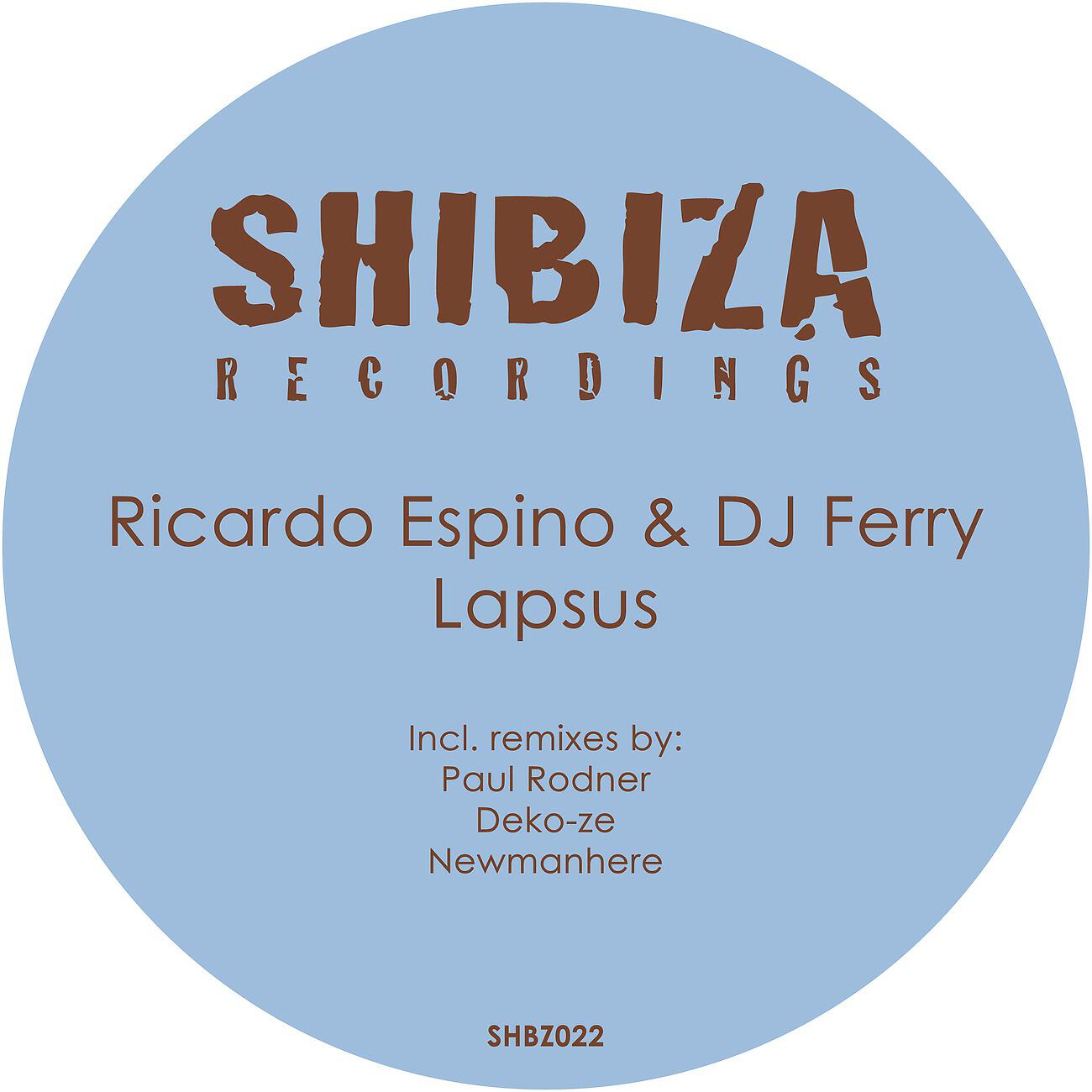 Ricardo Espino - Lapsus (Deko-ze Remix)