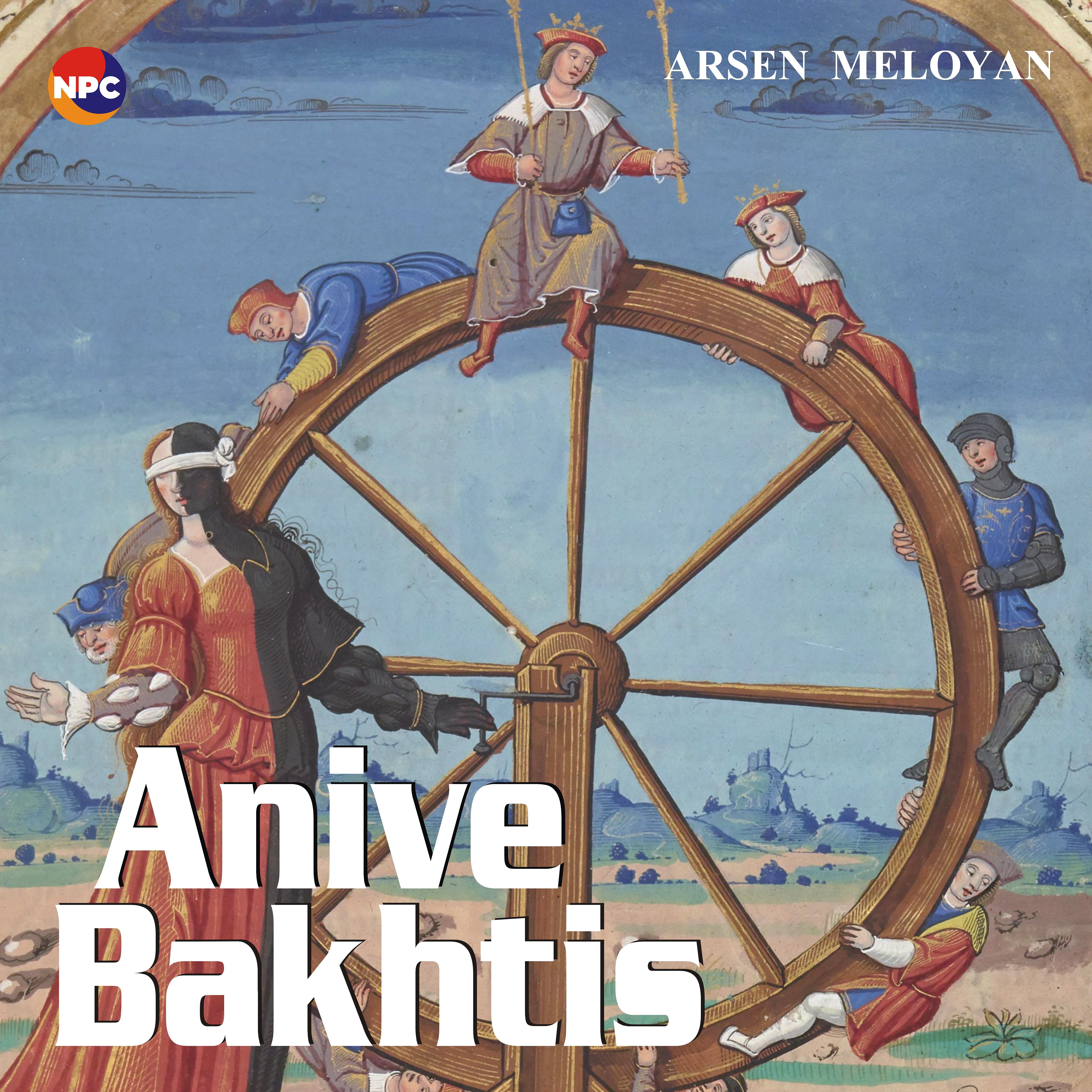 Постер альбома Anive Bakhtis