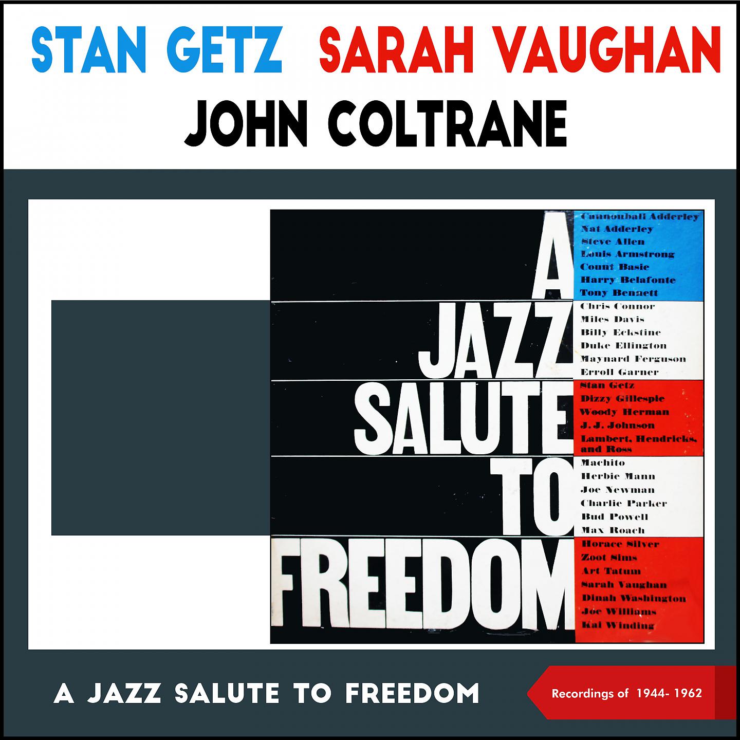 Постер альбома A Jazz Salute To Freedom