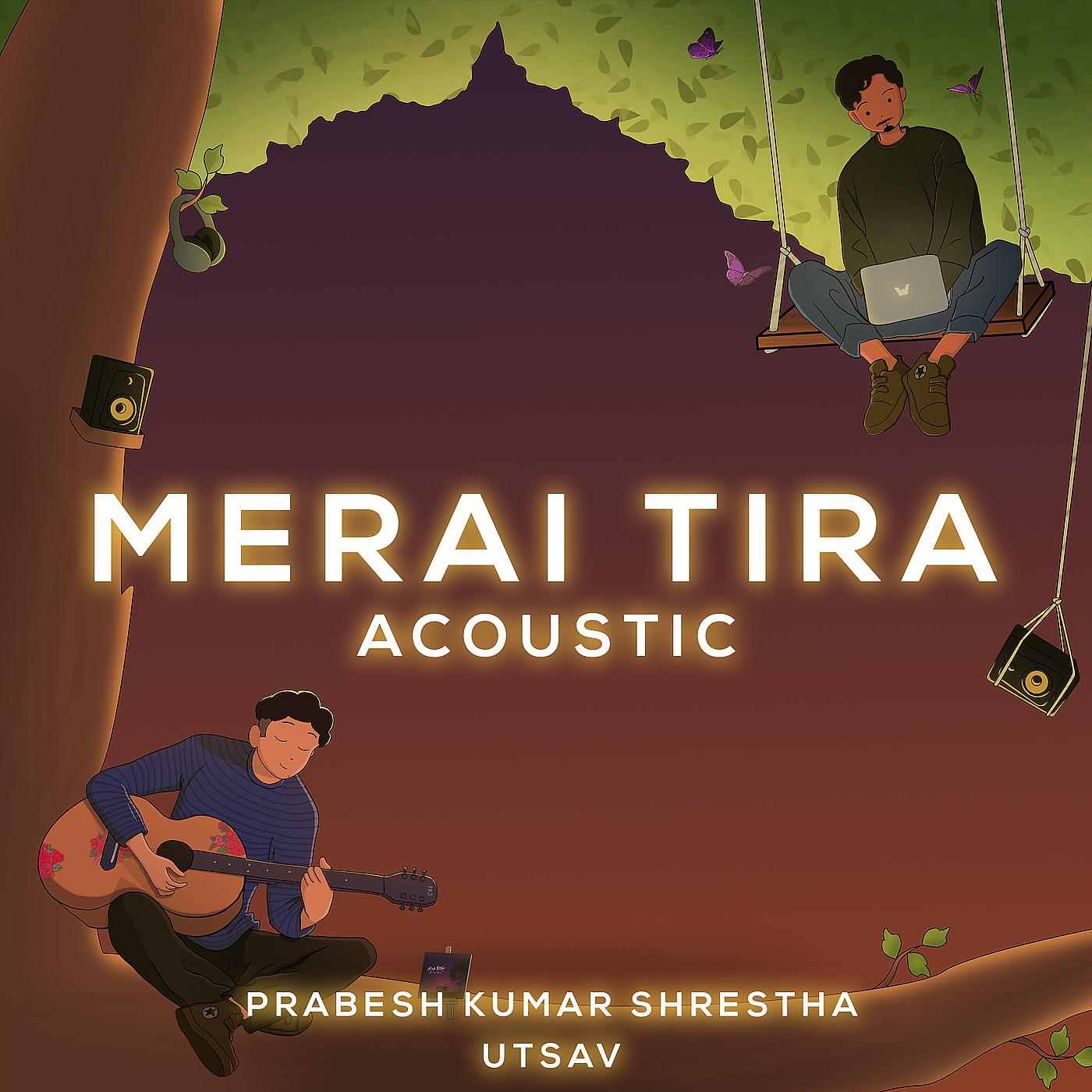 Постер альбома Merai Tira (Acoustic)