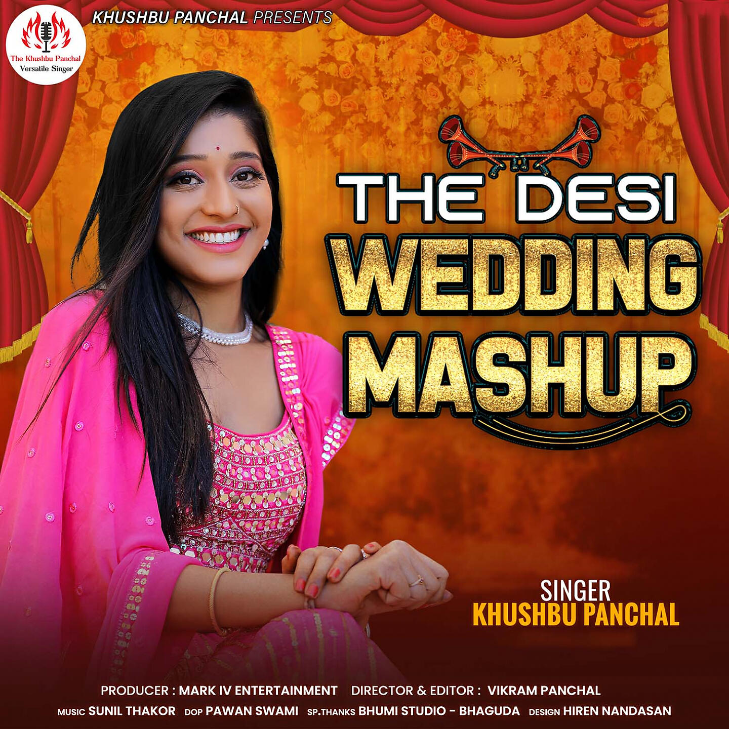 Khushbu Panchal - The Desi Wedding Mashup
