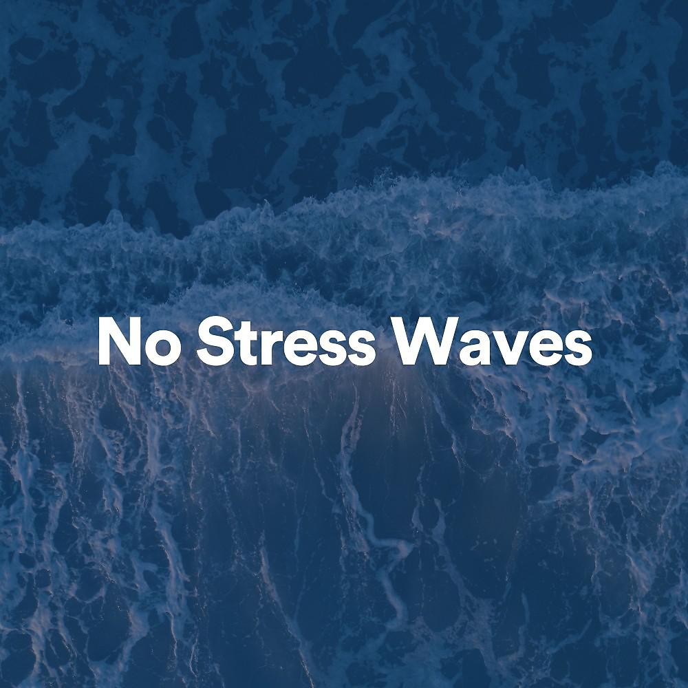 Постер альбома No Stress Waves
