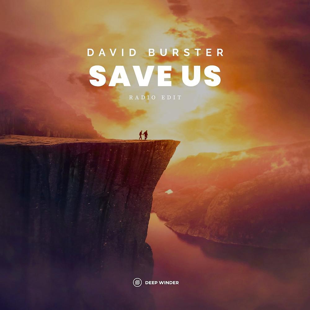 Постер альбома Save Us (Radio Edit)