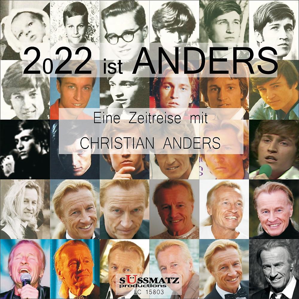 Постер альбома 2022 ist ANDERS (Eine Zeitreise mit Christian Anders)