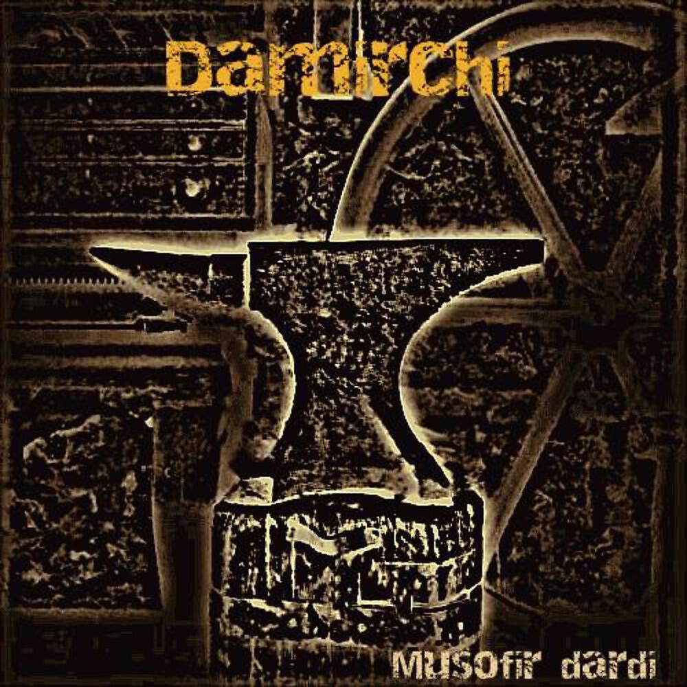Damirchi - Musofir Dardi (Original)