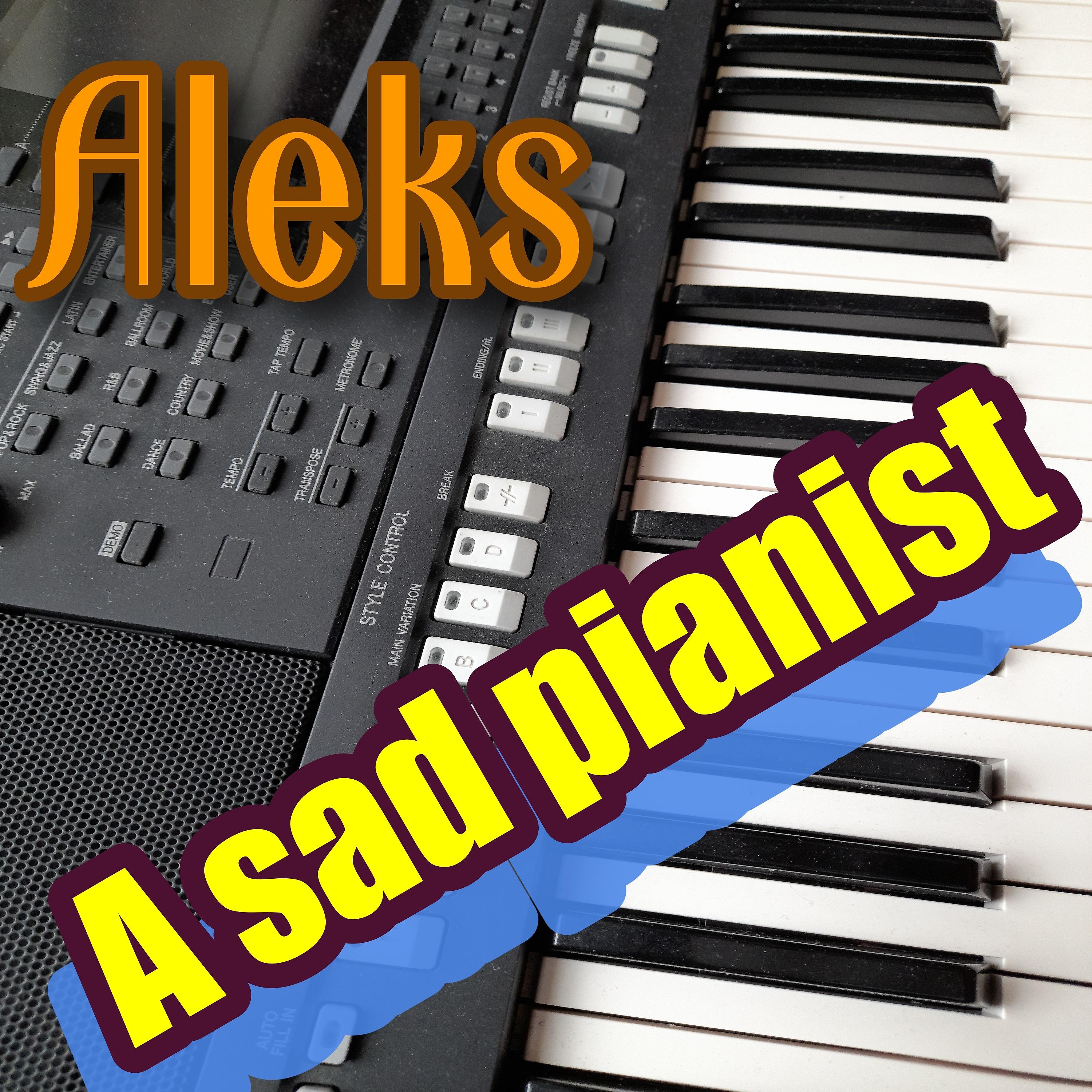 Постер альбома A Sad Pianist