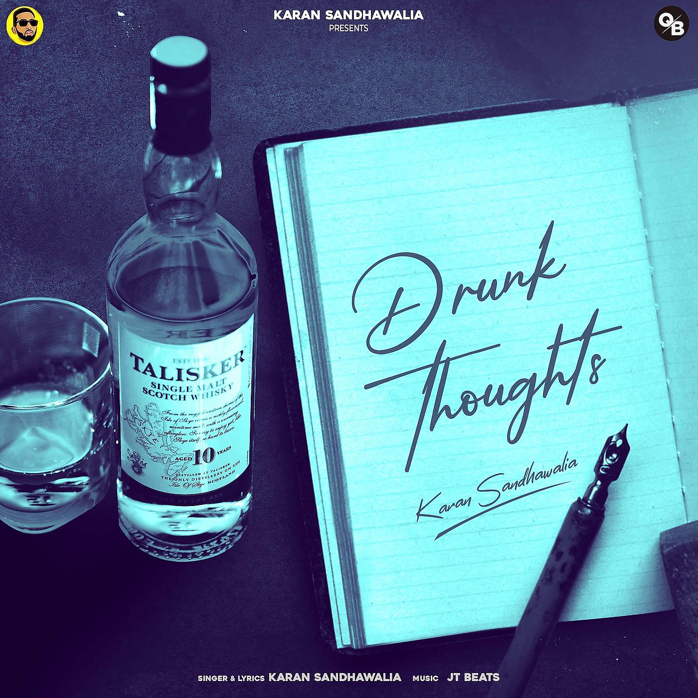 Постер альбома Drunk Thoughts