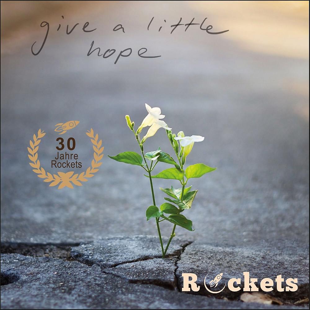 Постер альбома Give a Little Hope