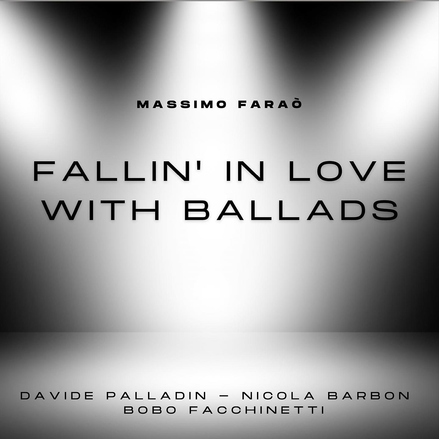 Постер альбома Fallin' in Love with Ballads