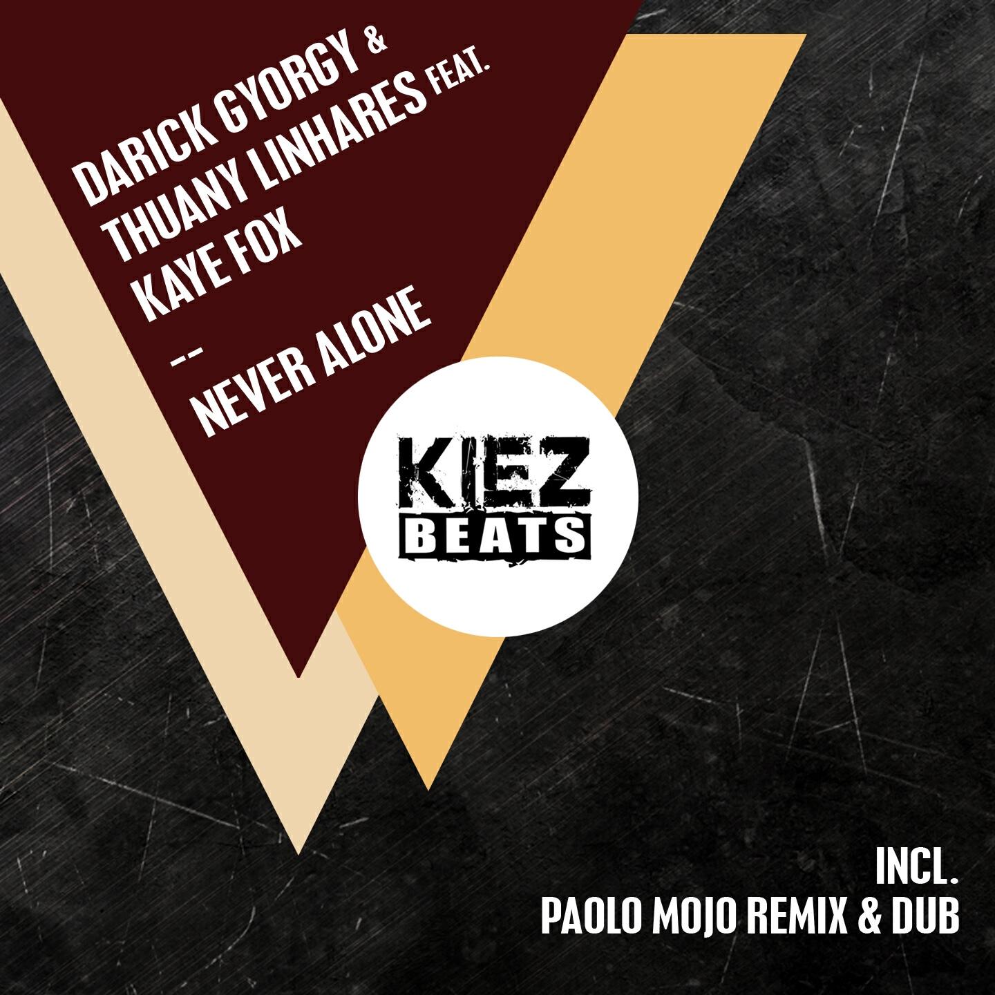 Darick Gyorgy - Never Alone (Paolo Mojo Dub)