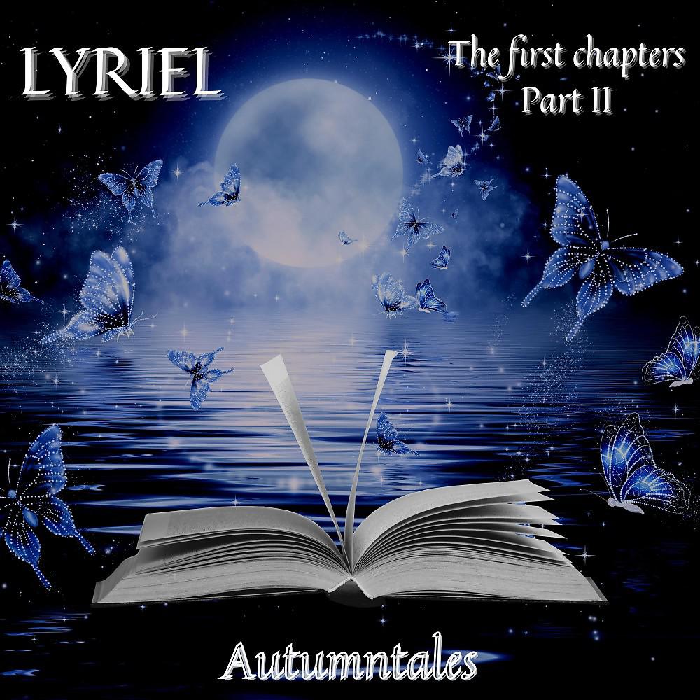Постер альбома Lyriel the First Chapters Part II (Prisonworld)