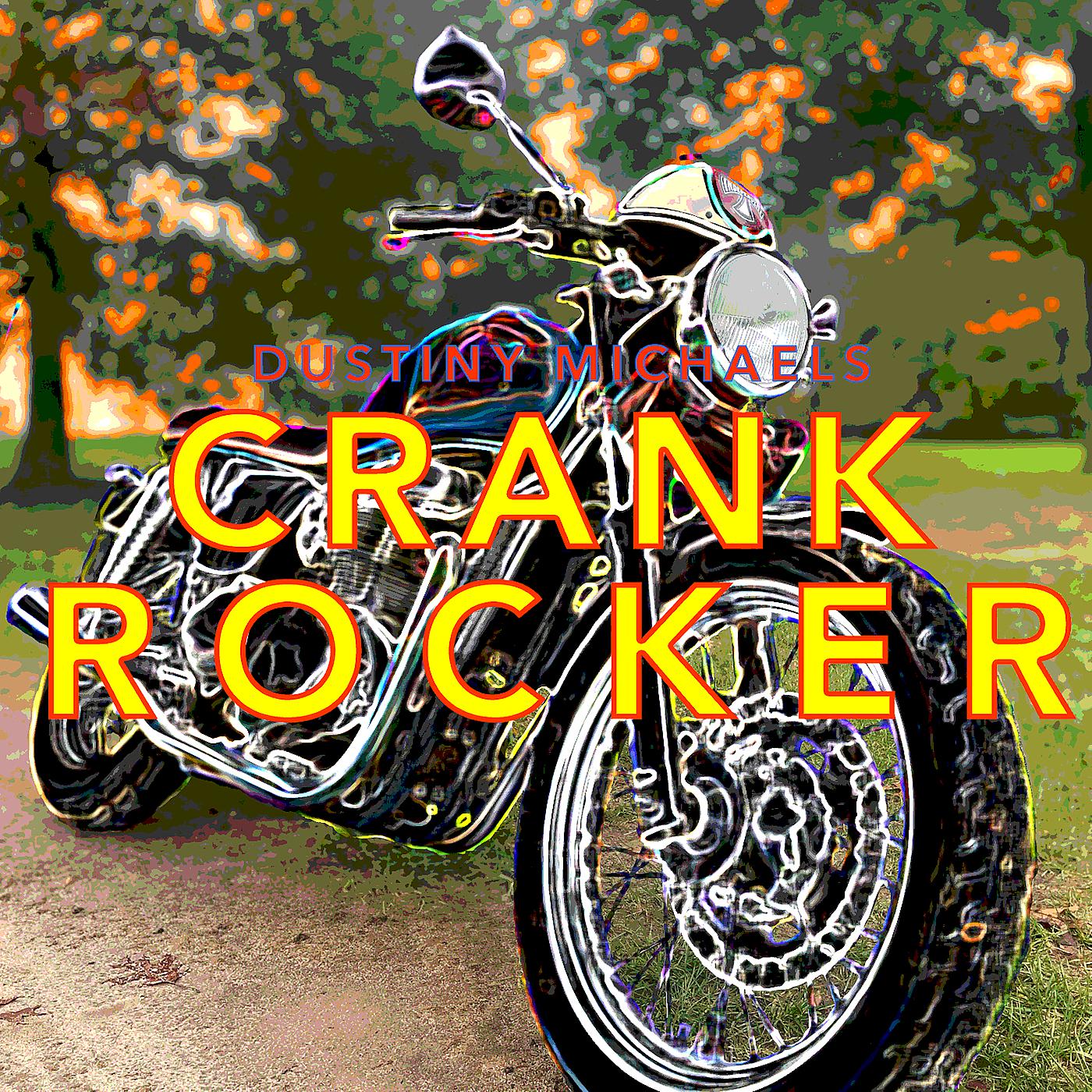 Постер альбома Crank Rocker