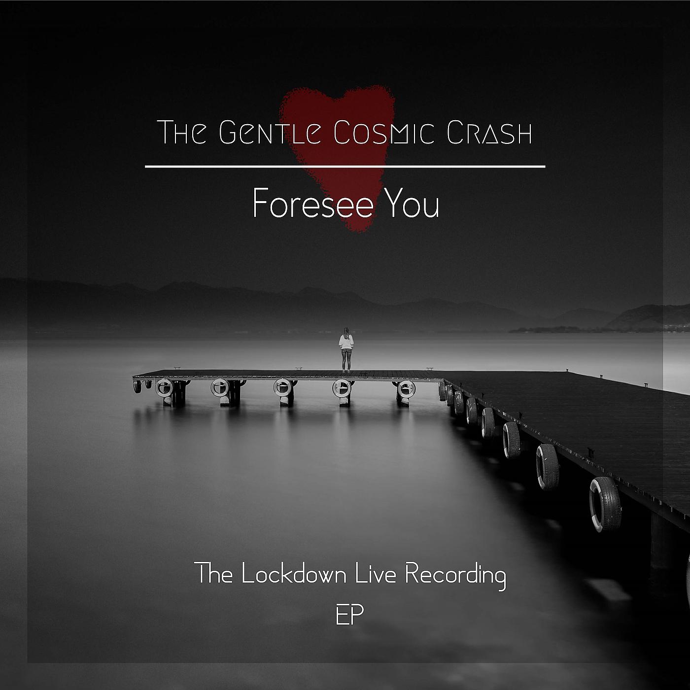 Постер альбома Foresee You (The Lockdown Live Recording) [EP]