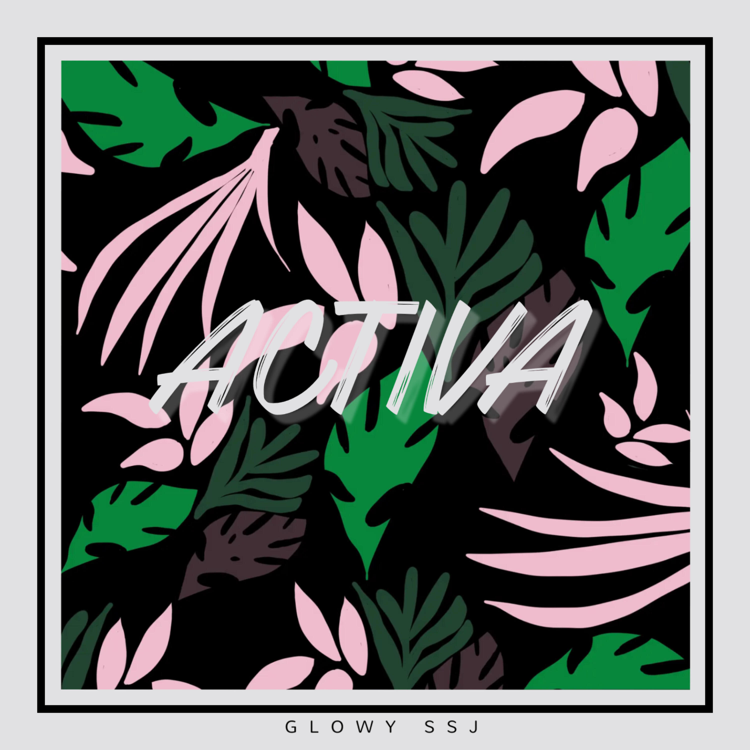 Glowy Ssj - Activa