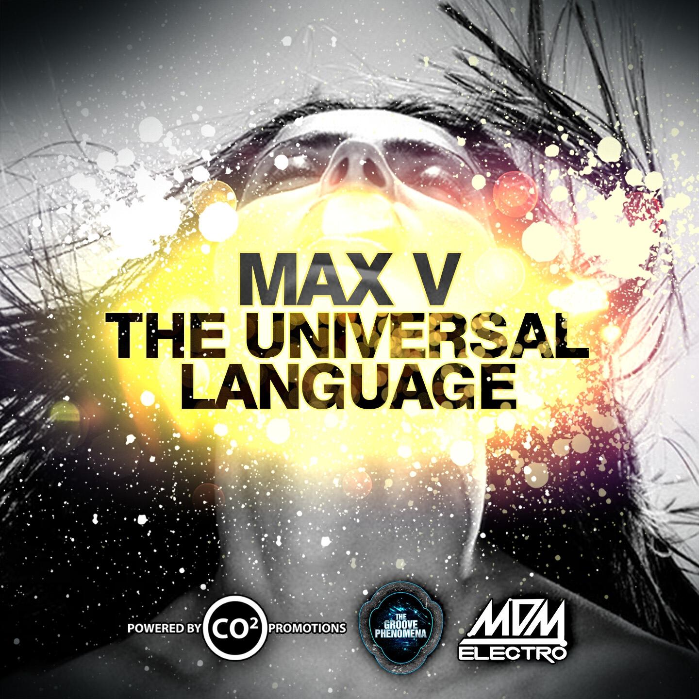 Max V. - The Universal Language (Pier Adis Rossini Adixmix)