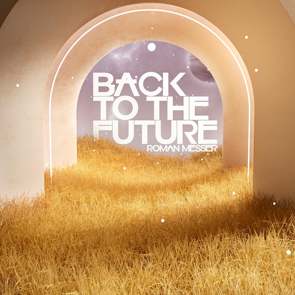 Постер альбома Back To The Future