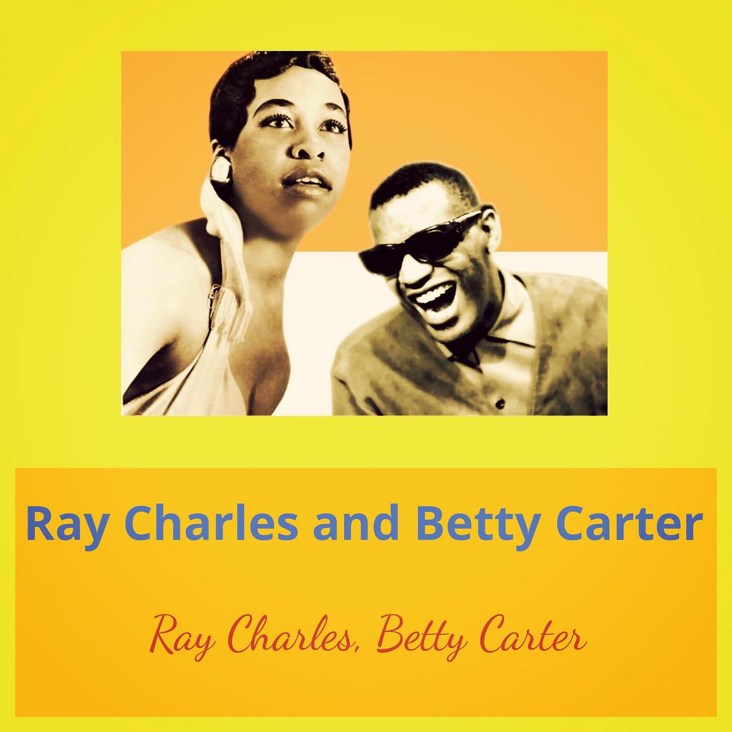 Постер альбома Ray Charles and Betty Carter