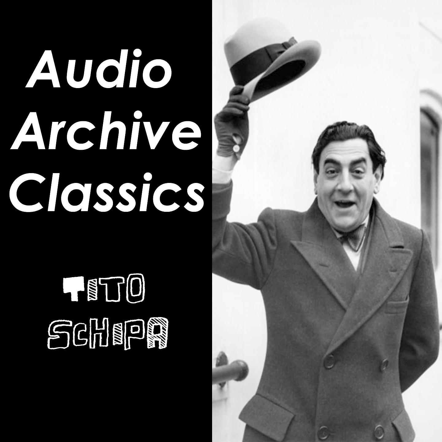 Постер альбома Audio Archive Classics Tito Schipa