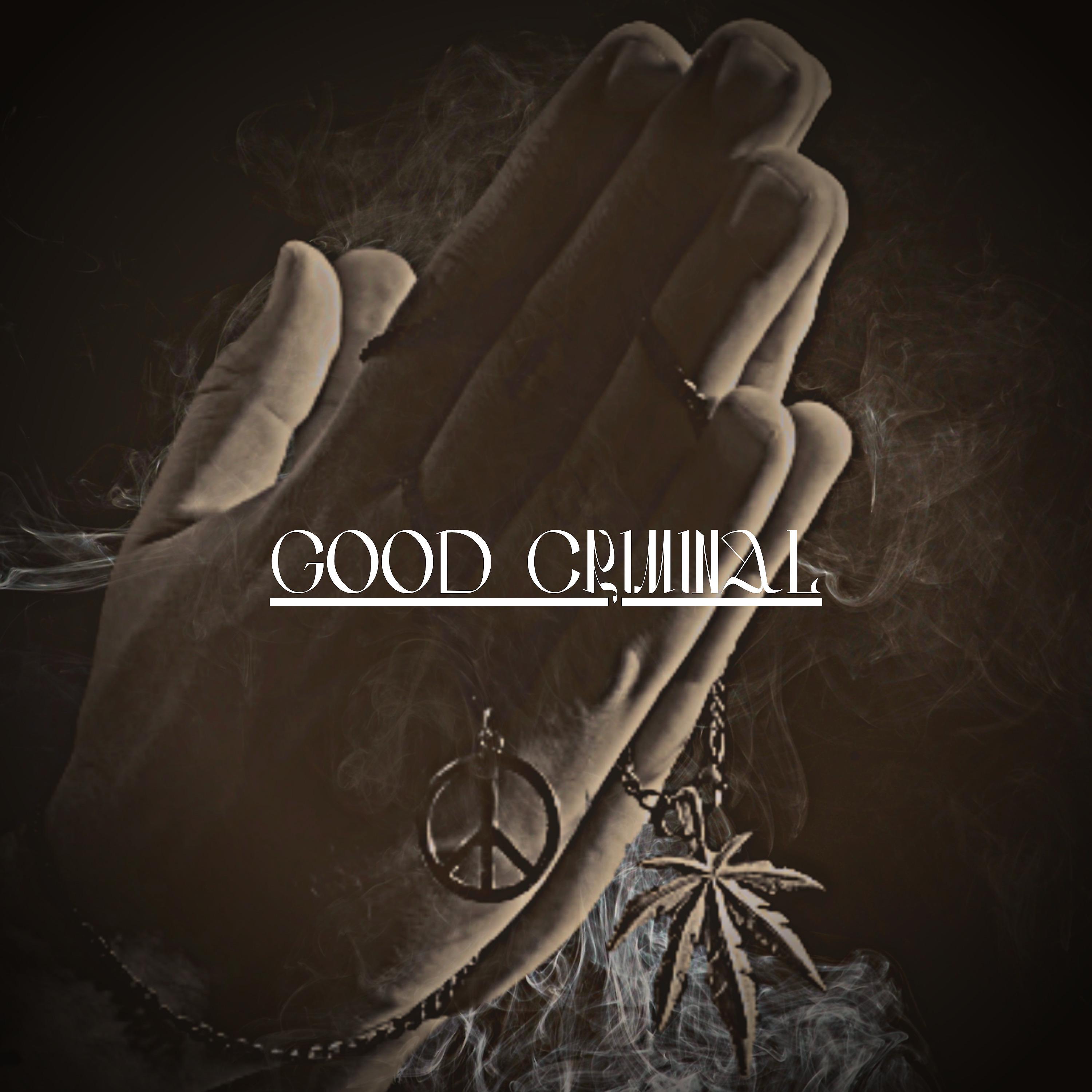 Постер альбома Good Criminal