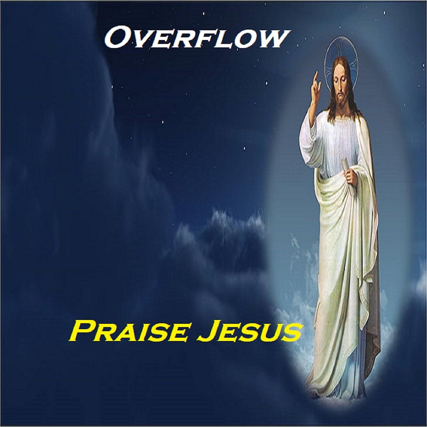 Постер альбома Praise Jesus