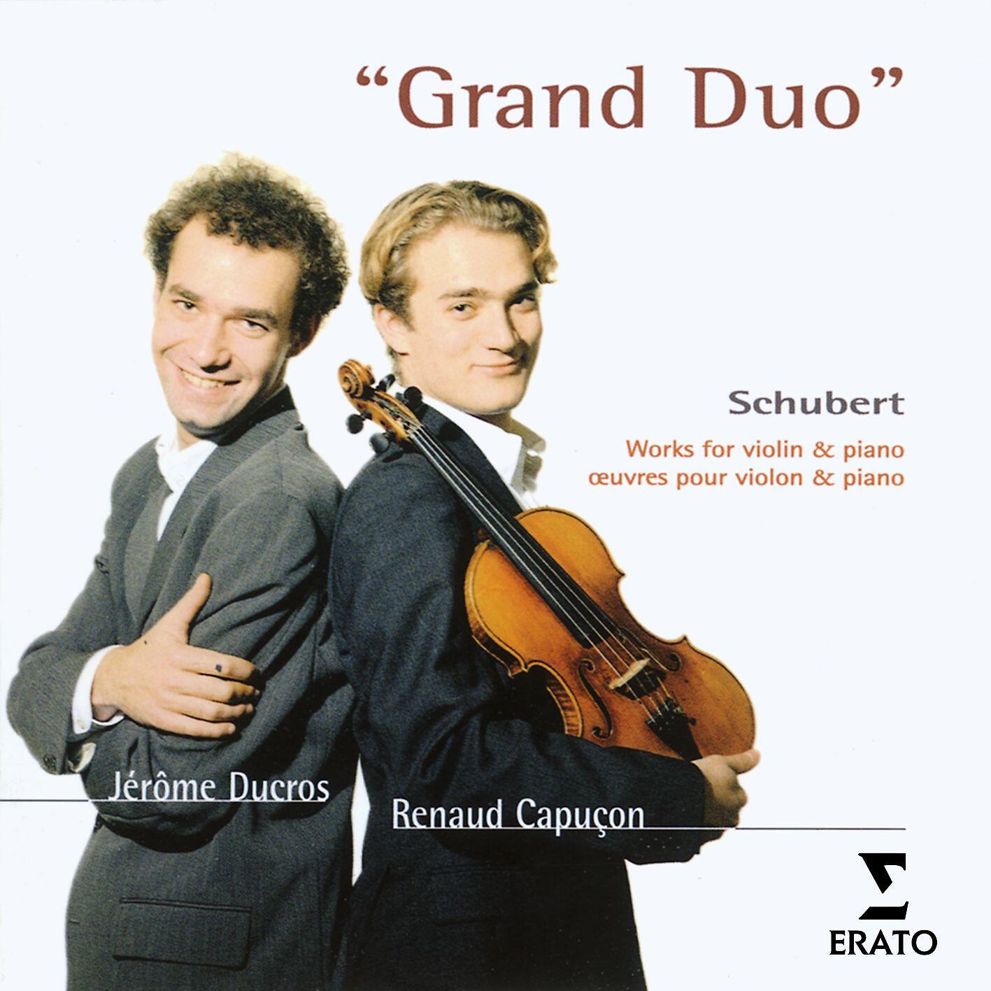 Renaud Capuçon - Fantasie for Violin and Piano in C Major, Op. Posth. 159, D. 934: V. Allegro vivace