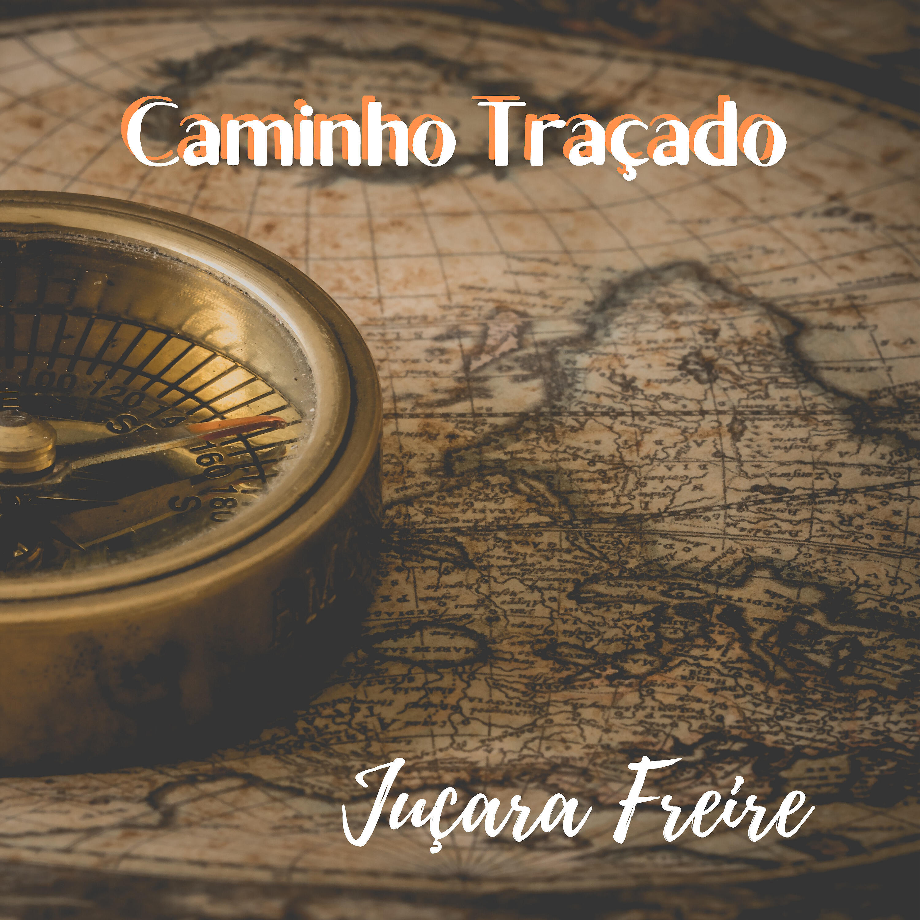 Juçara Freire - Caminho Traçado
