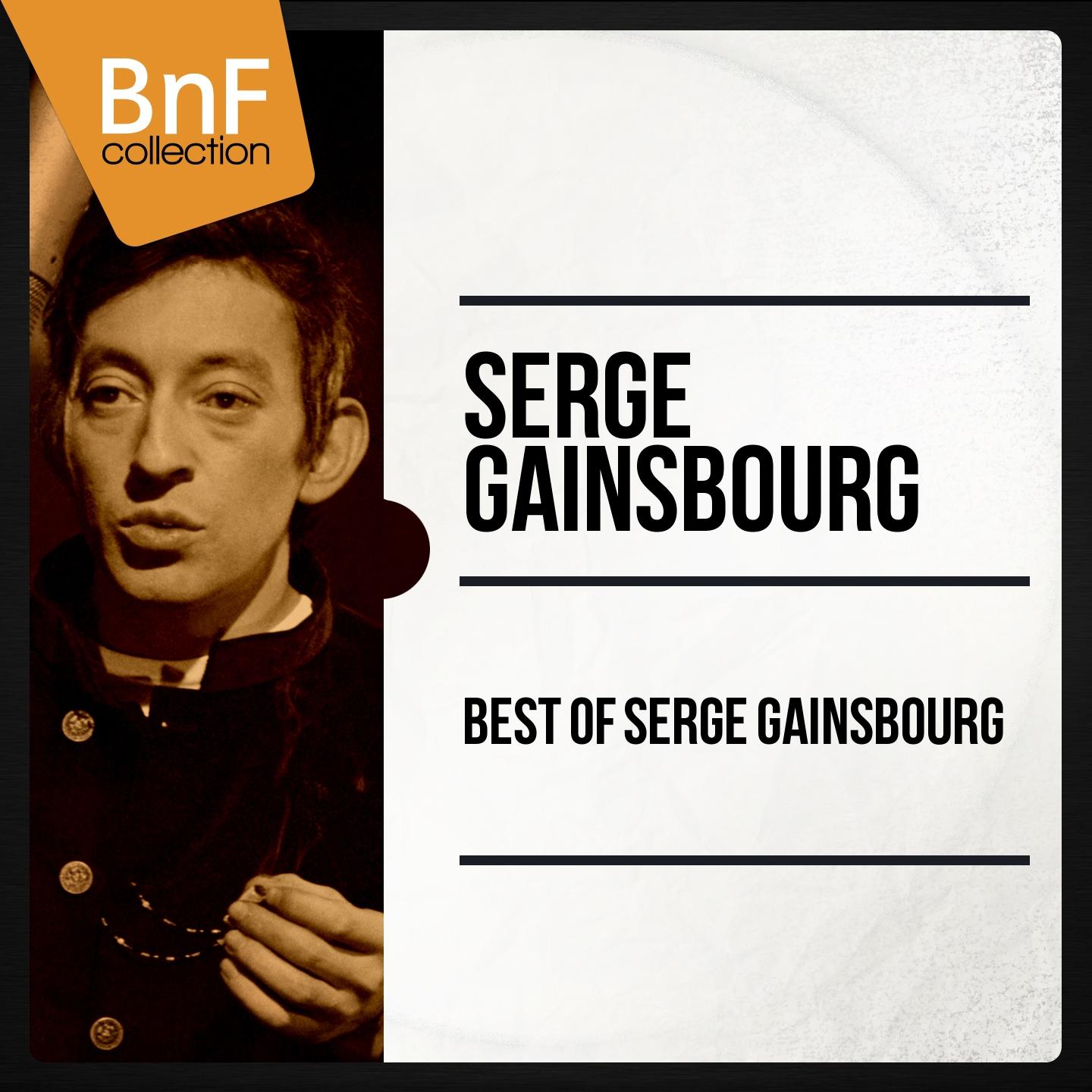 Постер альбома Best Of Serge Gainsbourg (Mono Version)