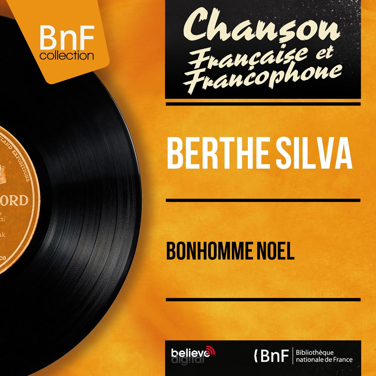 Постер альбома Bonhomme Noël (Mono Version)