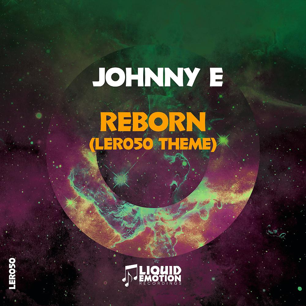 Постер альбома Reborn (LER050 Theme)