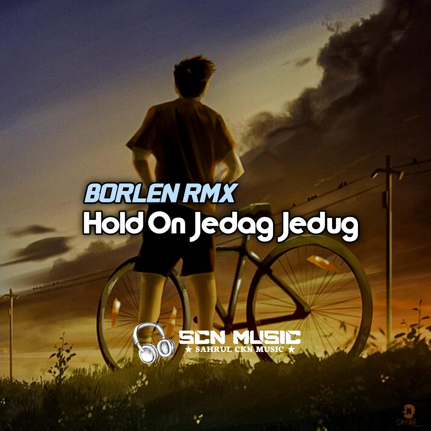 Постер альбома Hold On Jedag Jedug