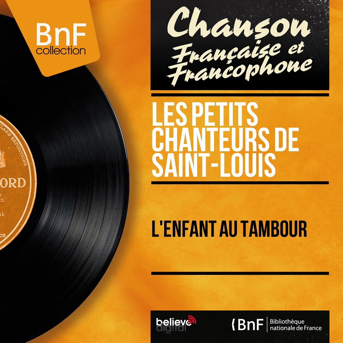 Постер альбома L'enfant au tambour (Mono Version)