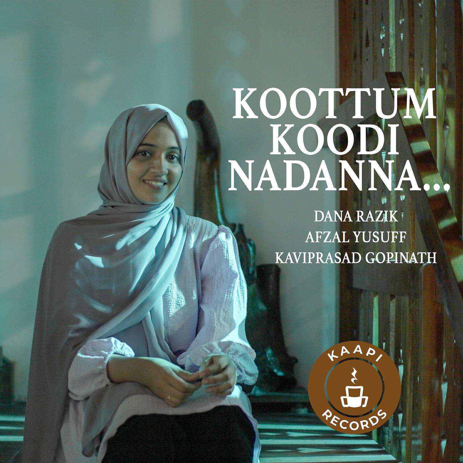Dana Razik - Koottum Koodi Nadanna