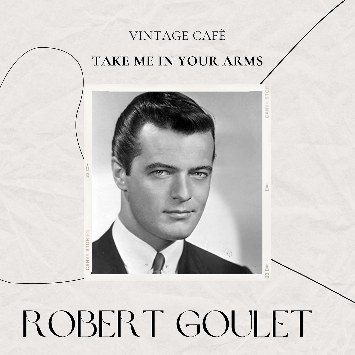 Постер альбома Vintage Cafè: Take Me in Your Arms