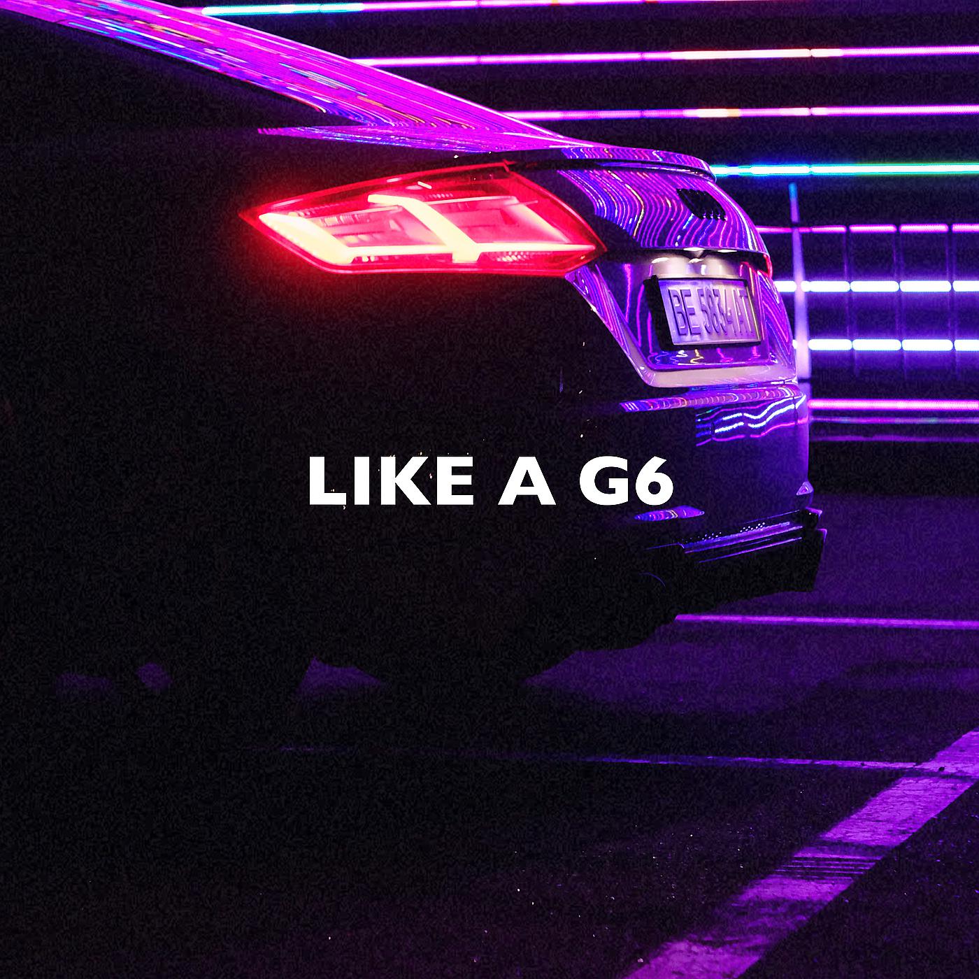Постер альбома Like a G6 (Slowed + Reverb)