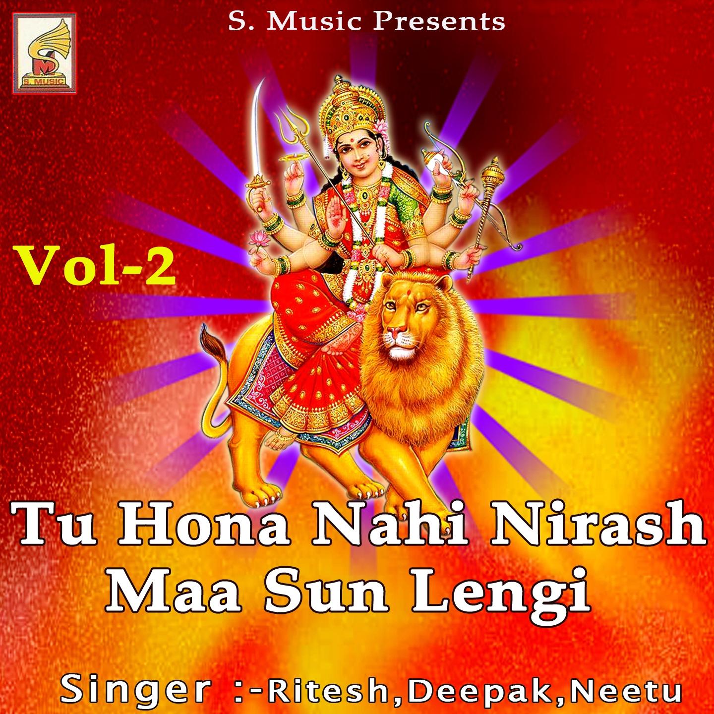 Постер альбома Tu Hona Nahi Nirash Maa Sun Lengi, Vol. 2