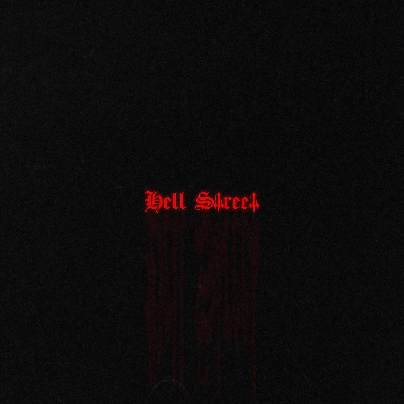 Постер альбома Hell Street