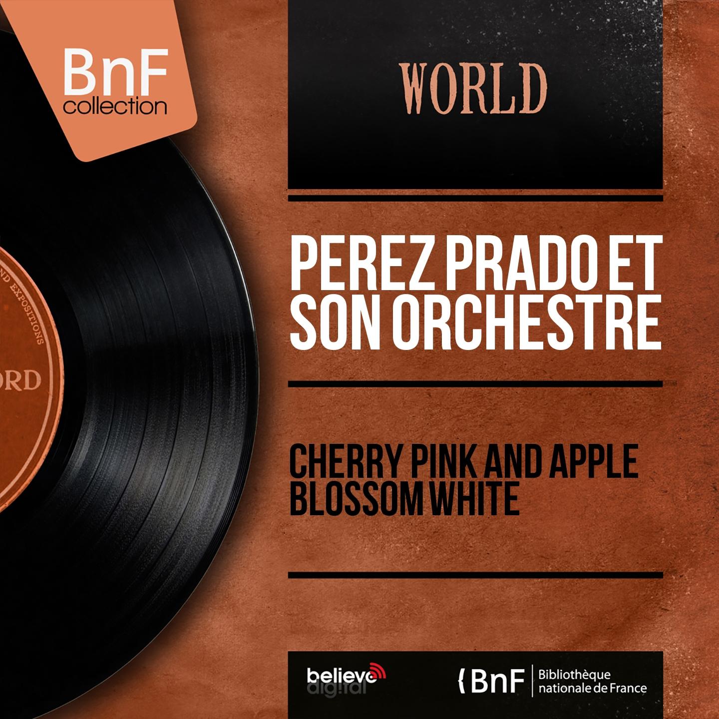 Постер альбома Cherry Pink and Apple Blossom White (Mono Version)