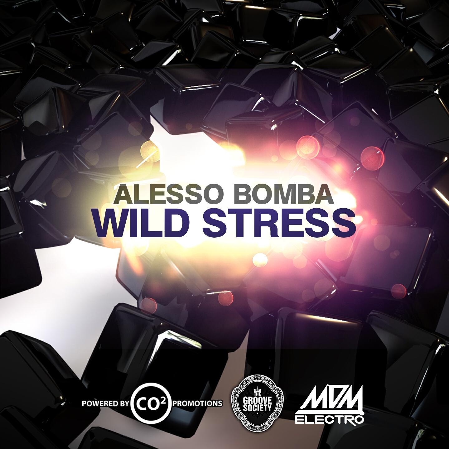 Alesso Bomba - Wild Stress