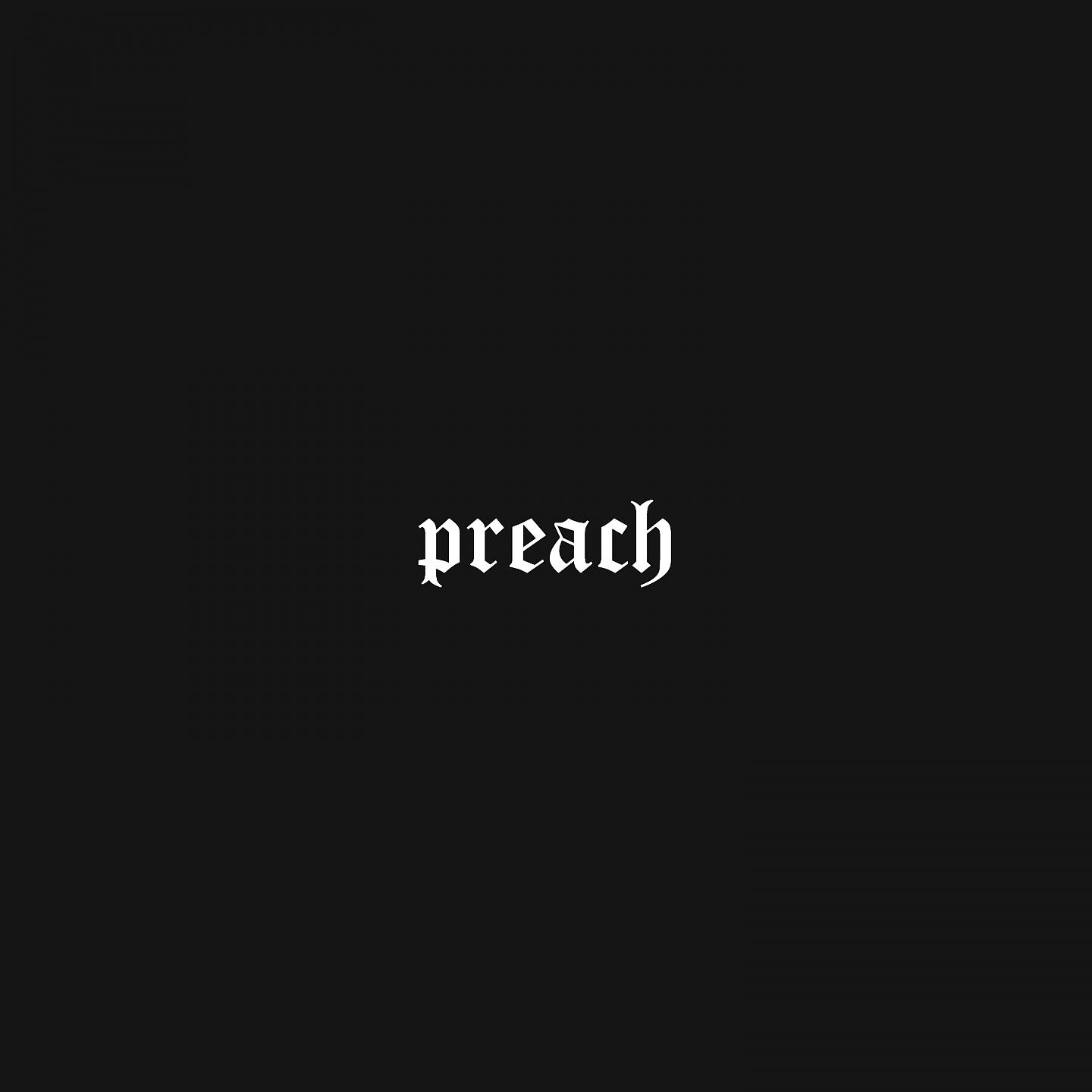 Постер альбома Preach